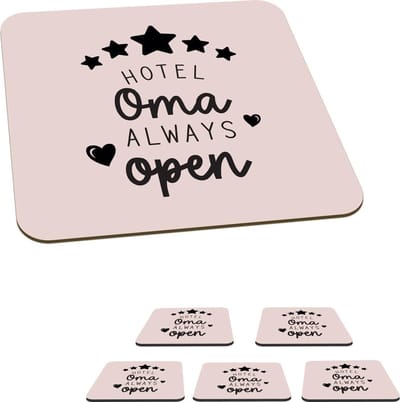 Onderzetters voor glazen - Hotel oma always open - Spreuken - Quotes - Oma - 10x10 cm - Glasonderzetters - 6 stuks