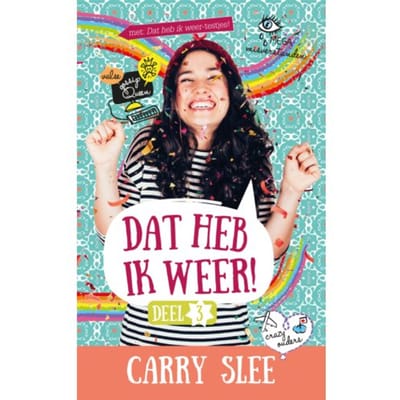 Dat Heb Ik Weer! - Dat Heb Ik Weer! - Carry Slee