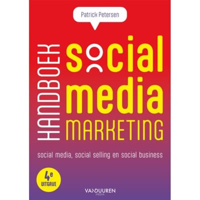 Handboek Social Media Marketing - Patrick Petersen