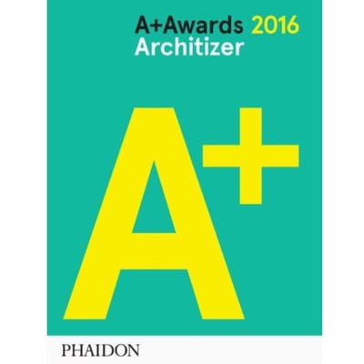 A+ Awards 2016 Architizer