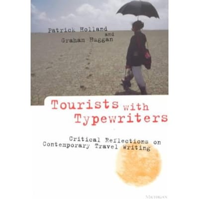 Tourists With Typewriters - Holland, Patrick