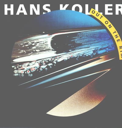 Hans Koller - Out On The Rim (LP) (Limited Edition)
