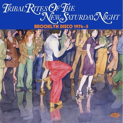 Tribal Rites Of The New Saturday Night: Brooklyn Disco 1974-5 - V/a (various Artists)