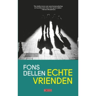 Echte Vrienden - Fons Dellen