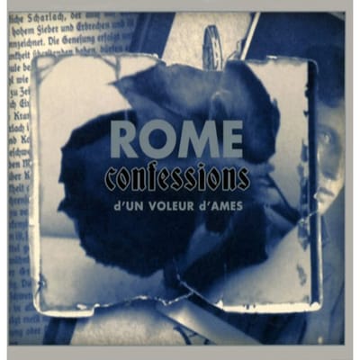 Rome - Confessions D'un Voleur D'ames (CD)