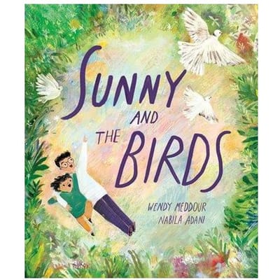 Sunny And The Birds - Wendy Meddour