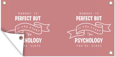 Schuttingposter Psychologie - Studeren - Leren - Quotes - Onderwijs - 200x100 cm - Tuindoek