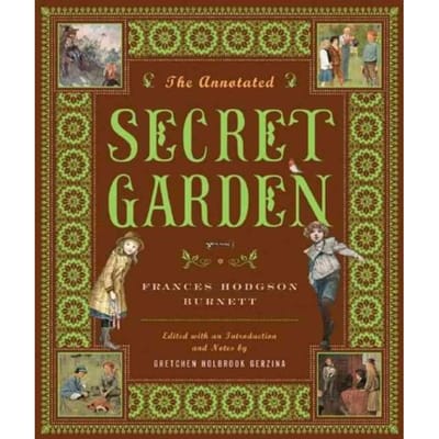 The Annotated Secret Garden - Burnett, Frances Hodgson