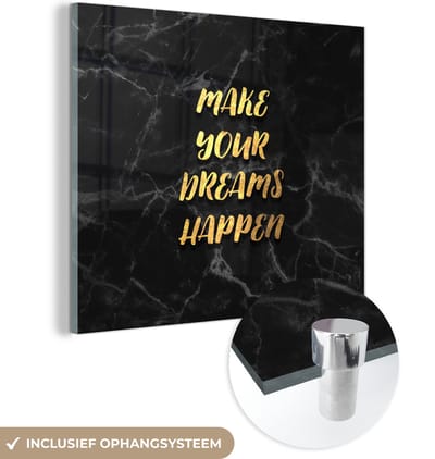 MuchoWow® Glasschilderij 50x50 cm - Schilderij acrylglas - Quotes - Dream - Goud - Marmer - Foto op glas - Schilderijen