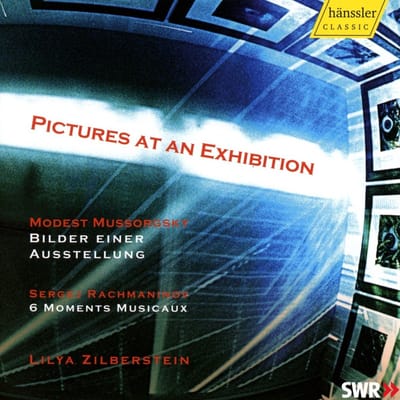 Lilya Zilberstein - Mussorgsky: Pictures At An Exhibition | Rachmaninov: 6 Moments Musicaux (CD)