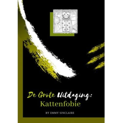 Volwassenen Kleurboek De Grote Uitdaging : Kattenfobie - Emmy Sinclaire