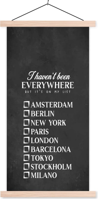 Posterhanger incl. Poster 60x120 cm - Schoolplaat - Spreuken - Quotes - I haven't been everywhere but it's on my list - Barcelona - Textielposter - Blanke latten