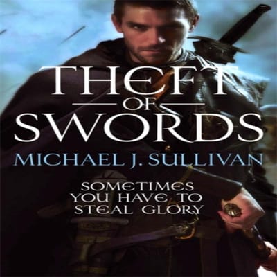 Theft Of Swords - Riyria Revelations - Michael J Sullivan
