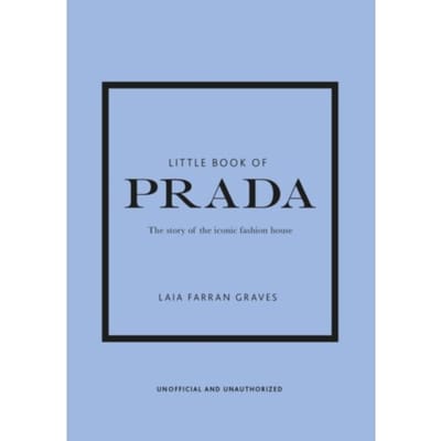 Little Book Of Prada - Little Books Of Fashion - Laia Farran Graves