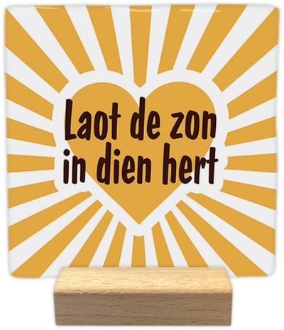 Laot de zon in dien - Keramische decoratie tegel - incl. houten presenteerblok