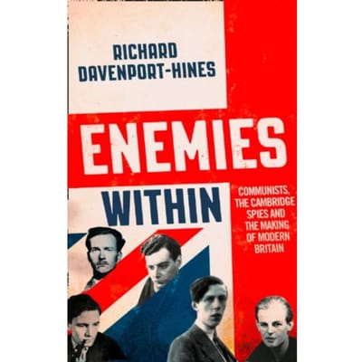 Enemies Within - Richard Davenport-Hines
