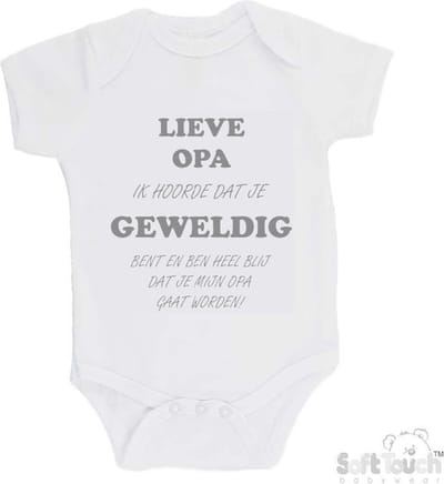 100% katoenen Romper "Lieve opa ik hoorde dat je geweldig bent en ben heel blij dat je mijn opa gaat worden!" Unisex Katoen Wit/grijs Maat 56/62