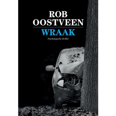 Wraak - Rob Oostveen