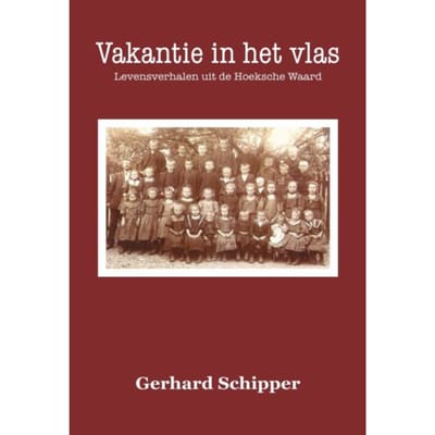 Vakantie In Het Vlas - Gerhard Schipper