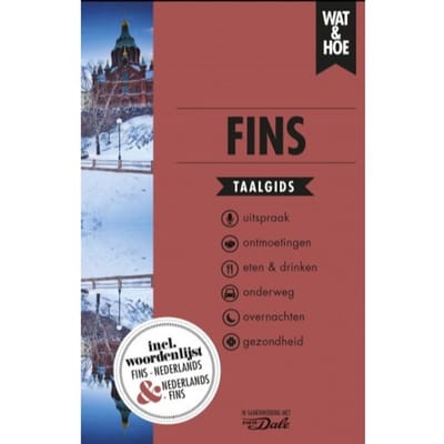 Fins - Wat & Hoe Taalgids - Wat & Hoe taalgids