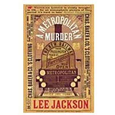 A Metropolitan Murder - Lee Jackson