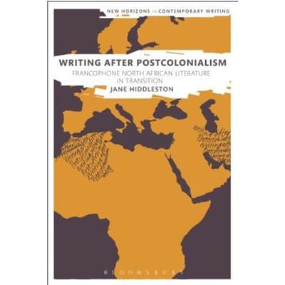 Writing After Postcolonialism - UK) Hiddleston