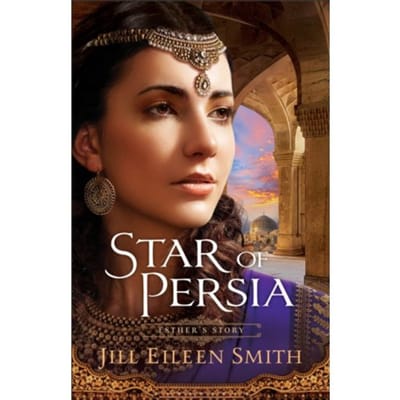 Star Of Persia - Jill Eileen Smith