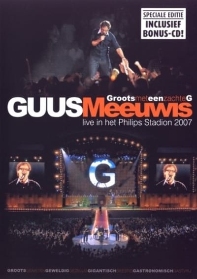 Guus Meeuwis - Groots met een zachte G (2007) (DVD | CD)