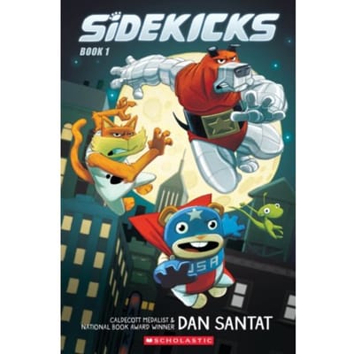 Sidekicks - Sidekicks - Dan Santat