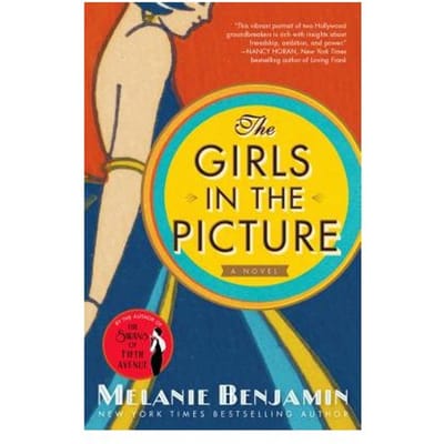 The Girls In The Picture - Melanie Benjamin