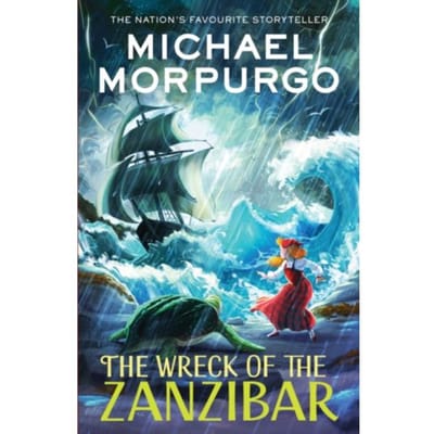 The Wreck Of The Zanzibar - Michael Morpurgo