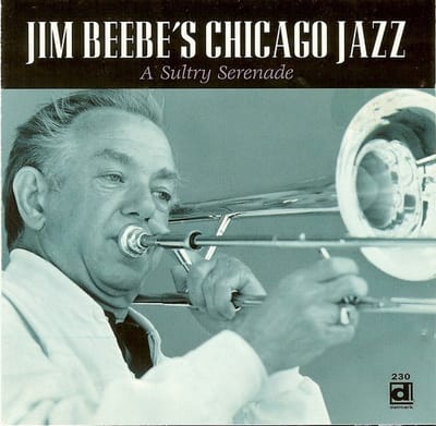 Jim Beebe's Chicago Jazz - A Sultry Serenade (CD)