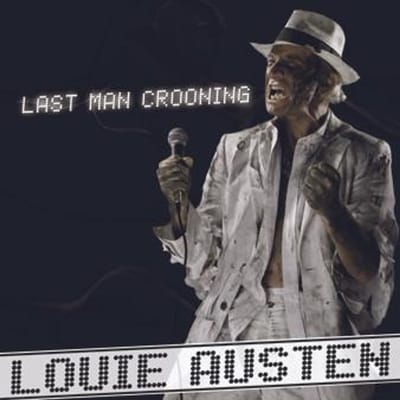 CD LOUIE AUSTEN - Last Man Crooning/electrotaining Yo LAM005 LA Music 2010 Japan Dans & Electronica Gebruikt