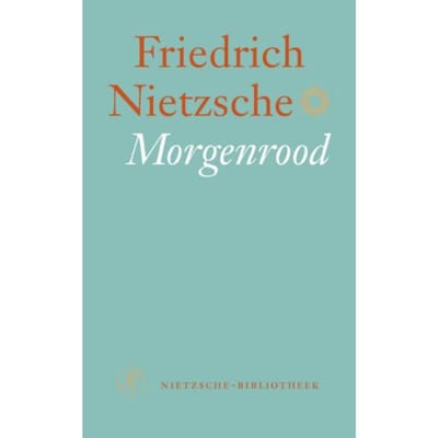 Morgenrood - Nietzsche-Bibliotheek - Friedrich Nietzsche