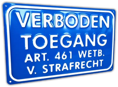Toegang Verboden Voor Onbevoegden - Art. 461 - Aluminium Geperst - Bord 33x20 cm