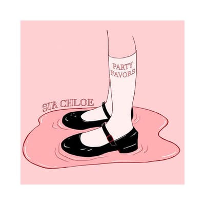 Sir Chloe - Party Favors (LP)