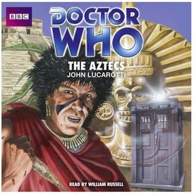 Doctor Who: The Aztecs - John Lucarotti
