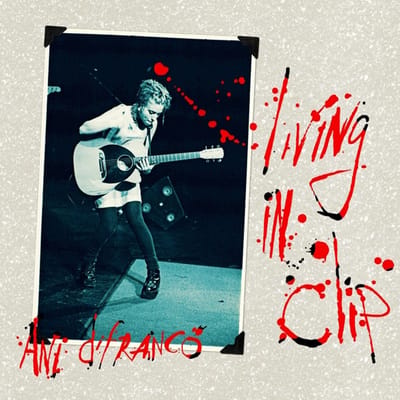 Ani DiFranco - Living In Clip (3 LP) (Coloured Vinyl) (Limited Edition)