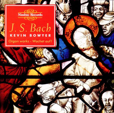 Kevin Bowyer - J.S. Bach: The Works For Organ Volume 8 (2 CD)