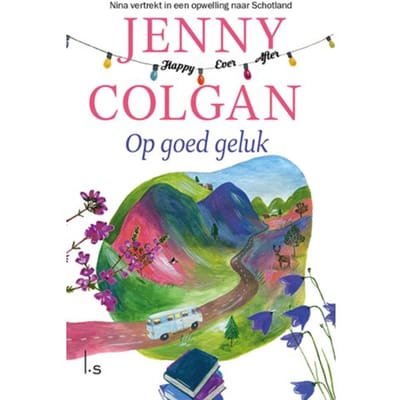 Op Goed Geluk - Happy Ever After - Jenny Colgan