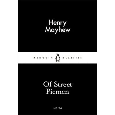 Of Street Piemen - Henry Mayhew