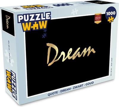 Puzzel Quote - Dream - Zwart - Goud - Legpuzzel - Puzzel 1000 stukjes volwassenen