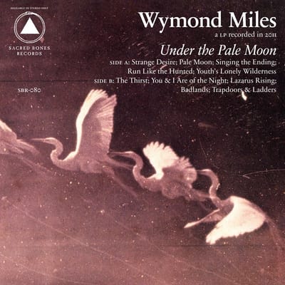 Wymond Miles - Under The Pale Moon (LP) (Coloured Vinyl) (Limited Edition)