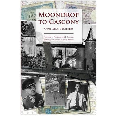 Moondrop To Gascony - Anne Marie Walters