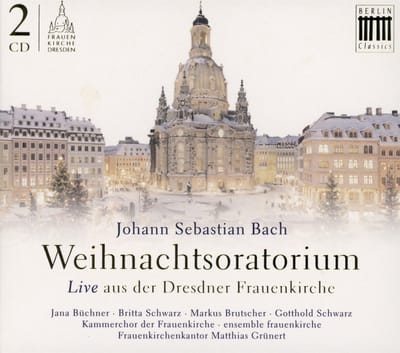 Kammerchor Der Frauenkirche, Ensemble Frauenkirche Dresden, Matthias Grünert - Bach: Weihnachtsoratorium (2 CD)