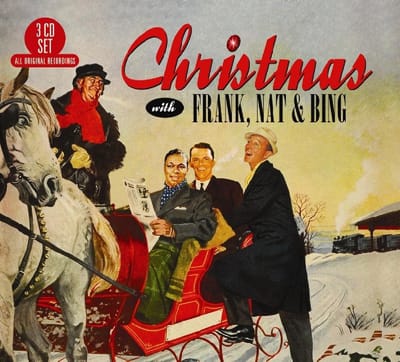 Christmas With Frank, Nat & Bing
