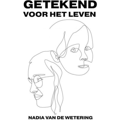 Getekend Voor Het Leven - Nadia Van de Wetering