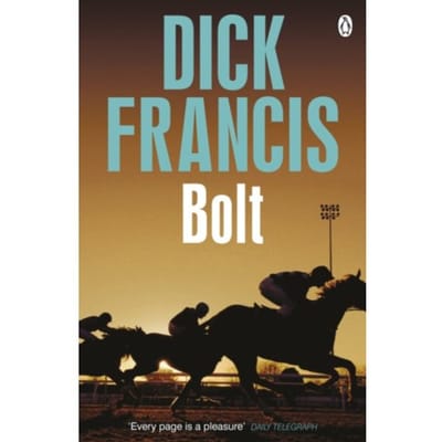 Bolt - Francis Thriller - Dick Francis
