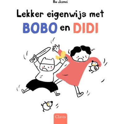 Lekker Eigenwijs Met Bobo En Didi - Bobo En Didi - Bu Jiamei