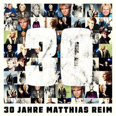 Matthias Reim - 30 Jahre (CD)